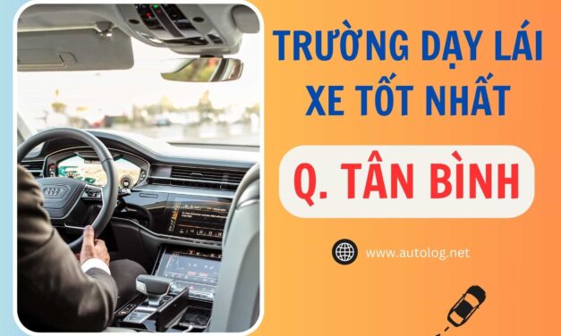 Tổng Hợp Các Trung Tâm Dạy Lái Xe Tân Bình Tốt Nhất