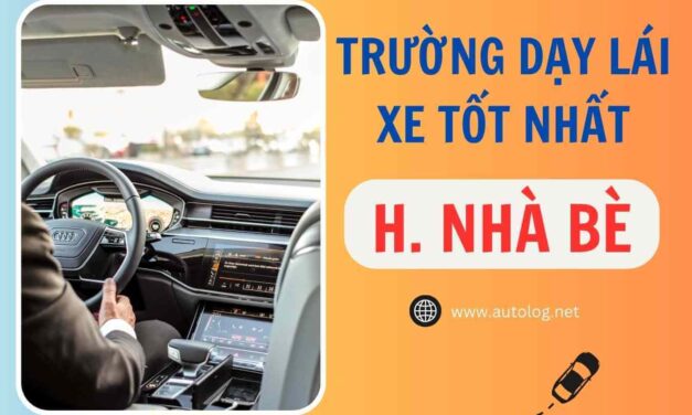 Danh Sách Các Trường Đào Tạo Lái Xe Tại Nhà Bè Uy Tín