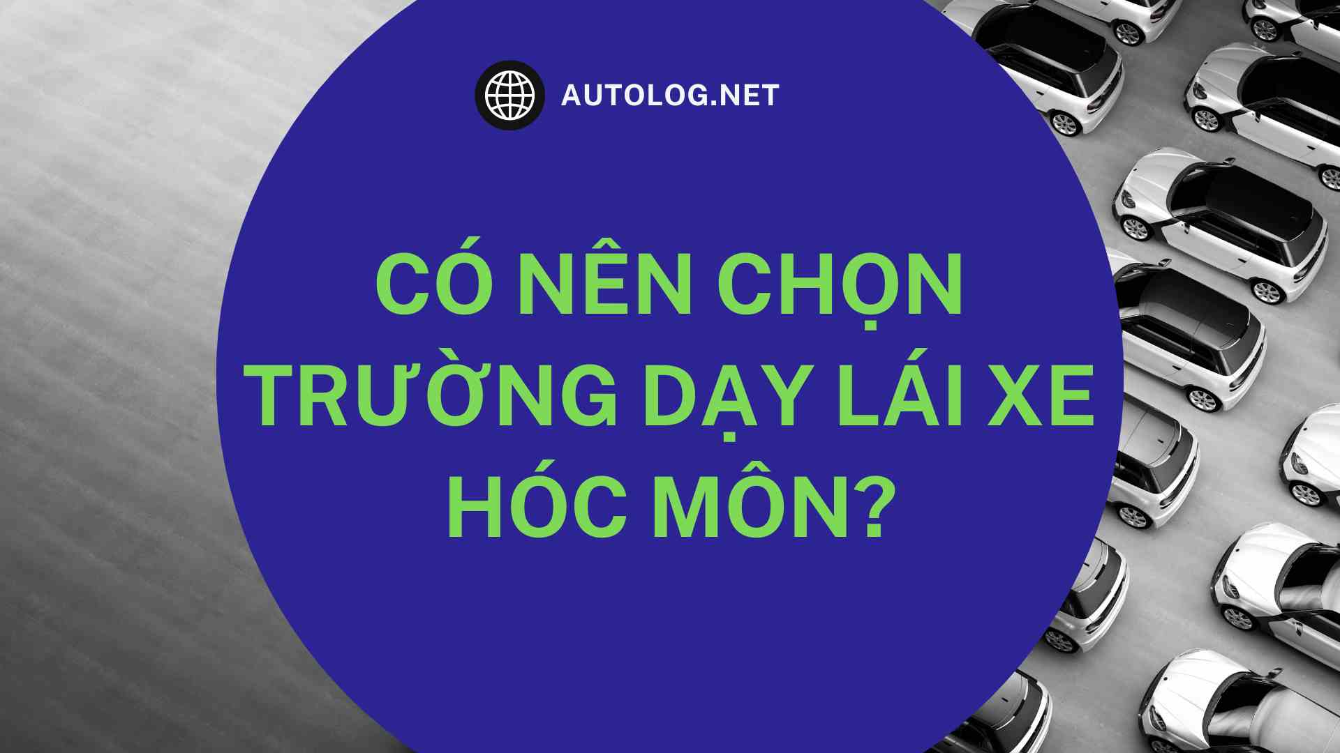 đánh giá trung tâm đào tạo lái xe hóc môn có tốt không