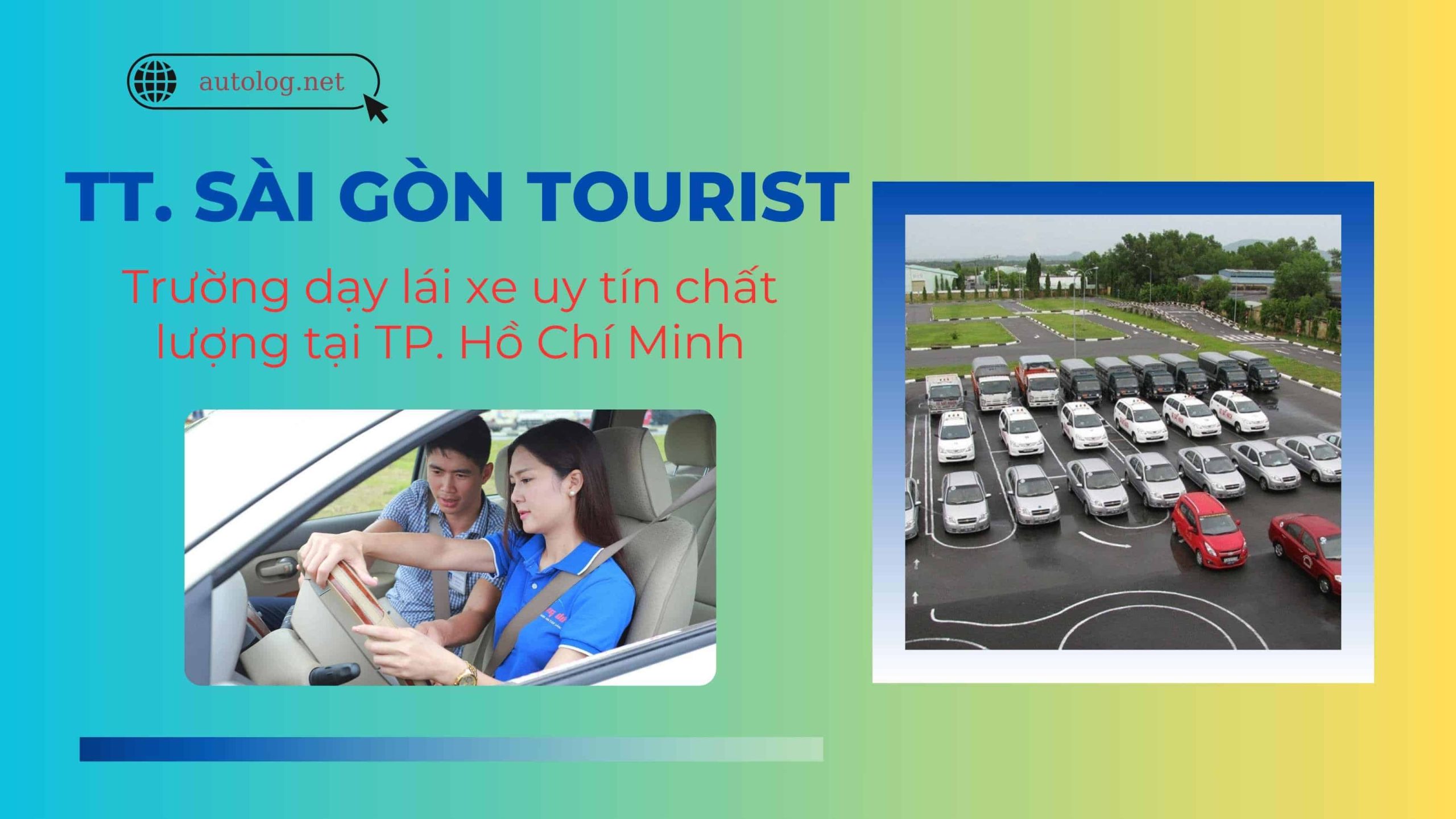 trung tâm đào tạo lái xe sào gòn tourist có tốt không