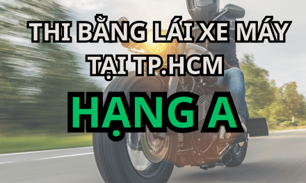 KHOÁ THI BẰNG LÁI HẠNG A 2026