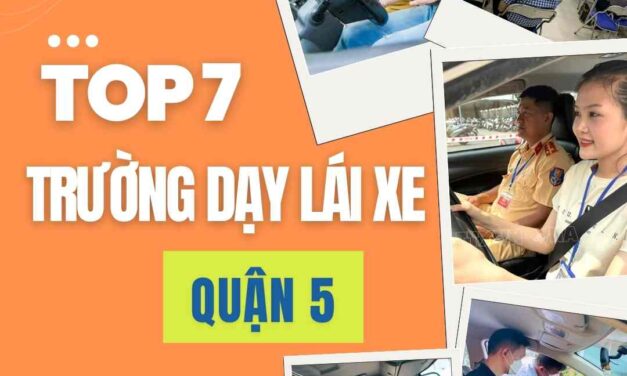 Tổng Hợp Các Trường Dạy Lái Xe Tại Quận 5 Tốt Nhất
