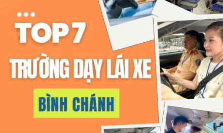 Danh Sách Các Trung Tâm Dạy Lái Xe Ở Bình Chánh Tốt Nhất
